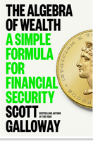 The Algebra of Wealth: A Simple Formula for Financial Security