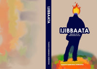 Ijibbaata, By Yaasoo Kababaa