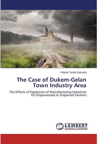The Case of Dukem-Gelan Town Industry Area