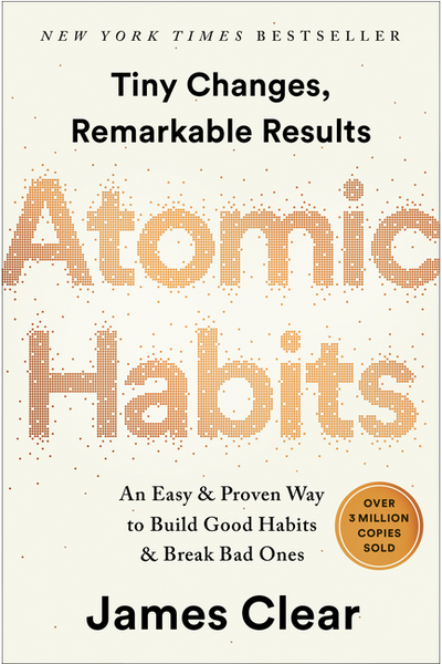 Summary: ATOMIC HABITS: An Easy & Proven Way to Build Good Habits & Break Bad Ones ( Unofficial Summary: Lesson Learns from James Clear' Book #1 )